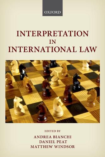 Cover image for Interpretation in International Law