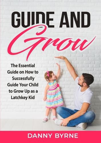 Cover image for Guide and Grow