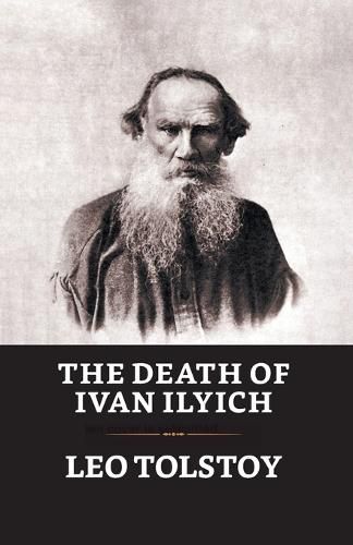 The Death of Ivan Ilych, Leo Tolstoy (9789355845337) — Readings Books