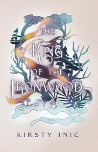 Cover image for The King of the Ironwood