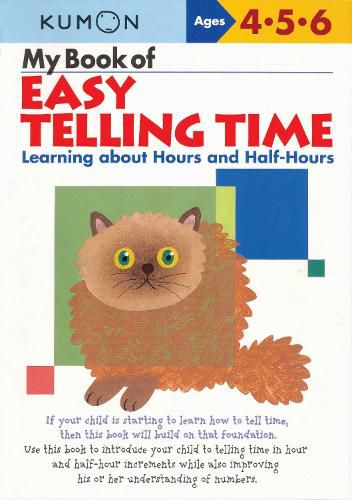 Cover image for My Book of Easy Telling Time: Hours & Half-Hours