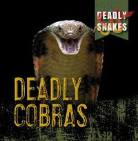 Cover image for Deadly Cobras