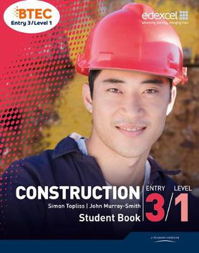 BTEC Entry 3/Level 1 Construction Student Book