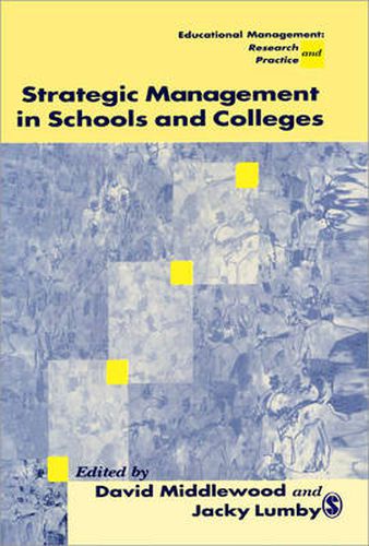 Cover image for Strategic Management in Schools and Colleges