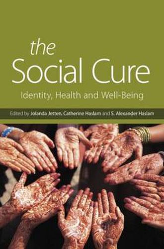 Cover image for The Social Cure: Identity health and well-being