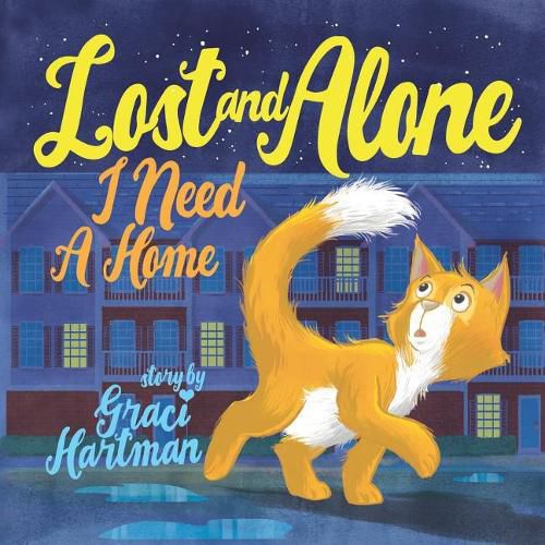 Cover image for Lost and Alone, I Need a Home