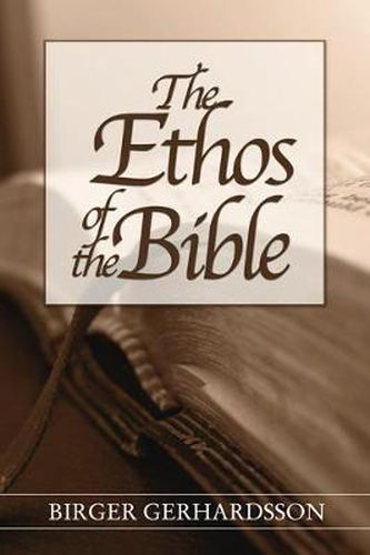 Cover image for The Ethos of the Bible