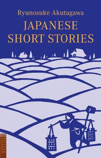 Cover image for Japanese Short Stories