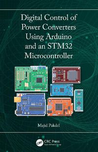 Cover image for Digital Control of Power Converters Using Arduino and an STM32 Microcontroller