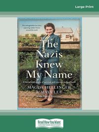 Cover image for The Nazis Knew My Name: A remarkable story of survival and courage in Auschwitz