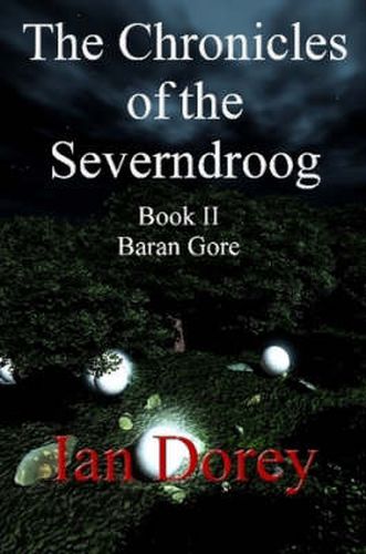 Cover image for The Chronicles of the Severndroog Book II - Baran Gore