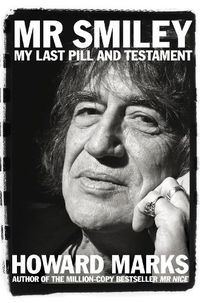 Cover image for Mr Smiley: My Last Pill and Testament