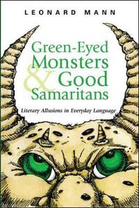 Cover image for Green-Eyed Monsters and Good Samaritans