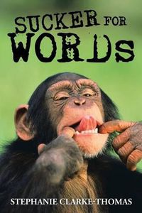 Cover image for Sucker for Words