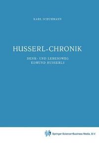 Cover image for Husserl-Chronik: Denk- und Lebensweg Edmund Husserls