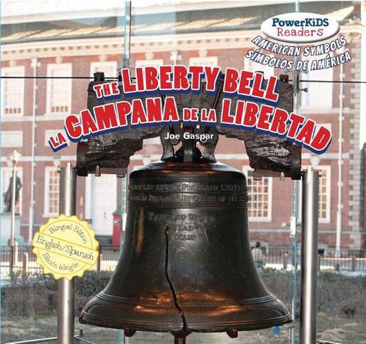 Cover image for The Liberty Bell / La Campana de la Libertad