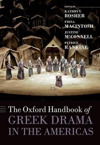 Cover image for The Oxford Handbook of Greek Drama in the Americas