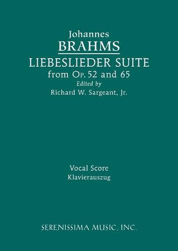 Cover image for Liebeslieder Suite from Opp.52 and 65: Vocal score