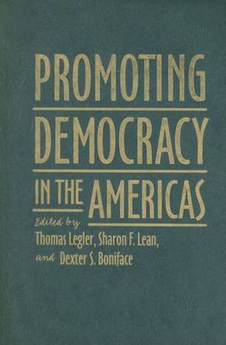 Cover image for Promoting Democracy in the Americas