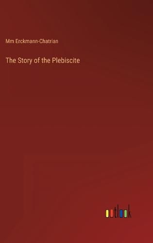 The Story of the Plebiscite