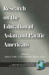 Cover image for Research on the Education of Asian Pacific Americans v. 1