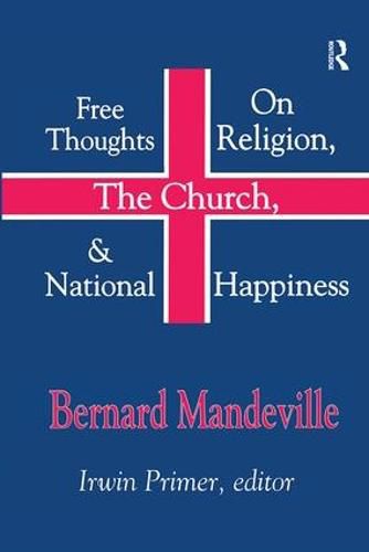 Free Thoughts on Religion, the Church, and National Happiness