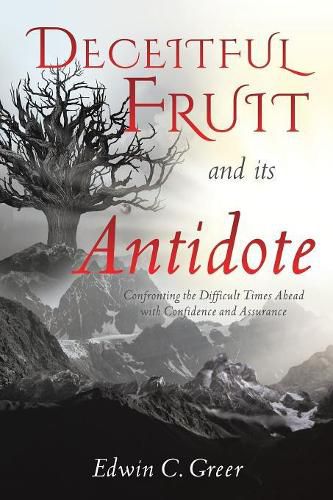 Cover image for Deceitful Fruit and its Antidote