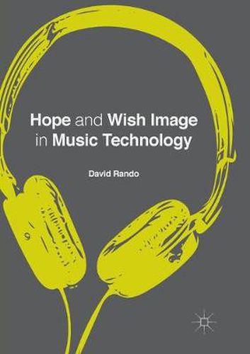 Cover image for Hope and Wish Image in Music Technology