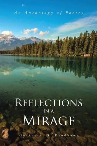 Cover image for Reflections in a Mirage: An Anthology of Poetry