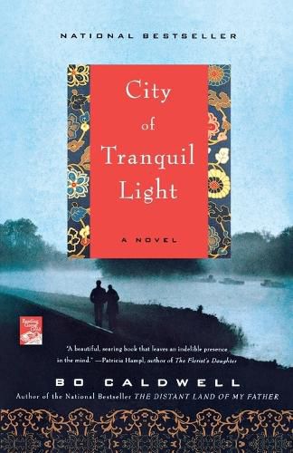 Cover image for City of Tranquil Light: A Novel