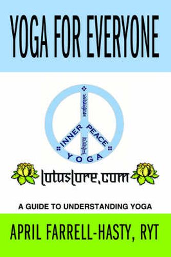 Cover image for Yoga for Everyone: Helping to Make the World a More Centered Place, One Person at a Time.