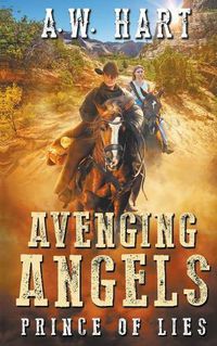 Cover image for Avenging Angels: Prince of Lies