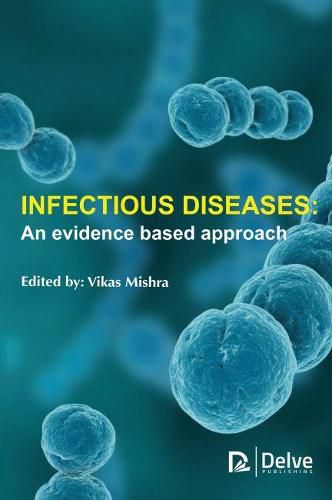 Cover image for Infectious Diseases: An Evidence Based Approach