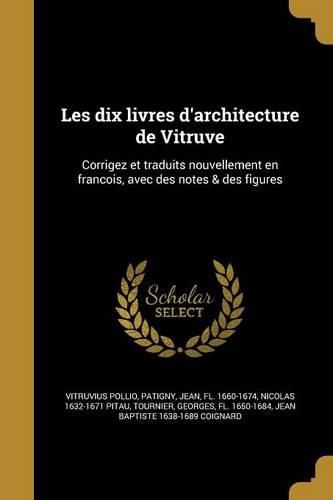 Cover image for Les dix livres d'architecture de Vitruve