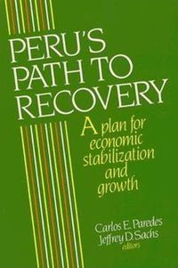 Cover image for Peru's Path to Recovery: A Plan for Economic Stabilization and Growth