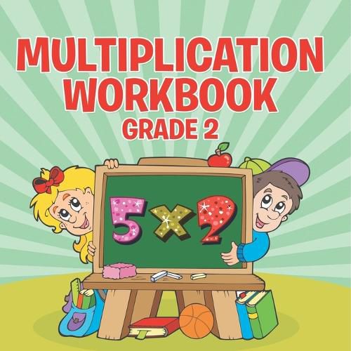 Cover image for Multiplication Workbook Grade 2