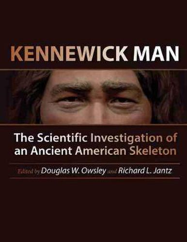 Cover image for Kennewick Man: The Scientific Investigation of an Ancient American Skeleton