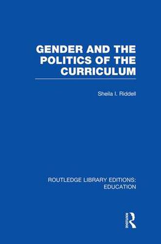 Cover image for Gender and the Politics of the Curriculum