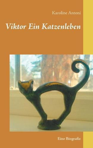 Cover image for Viktor Ein Katzenleben: Eine Biografie