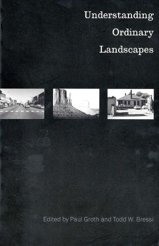 Cover image for Understanding Ordinary Landscapes