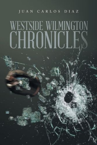 Cover image for Westside Wilmington Chronicles