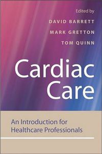 Cover image for Cardiac Care: An Introduction for Healthcare Professionals