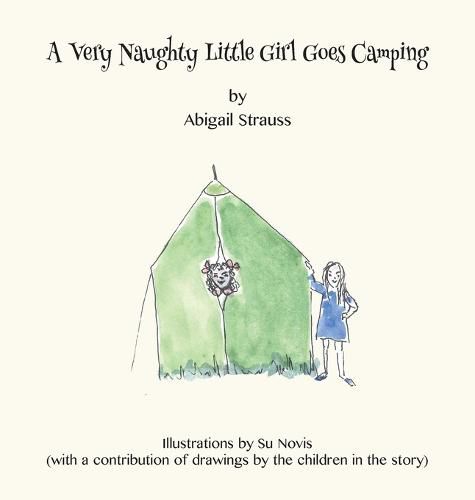 Cover image for A Very Naughty Little Girl Goes Camping