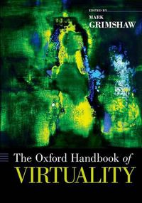 Cover image for The Oxford Handbook of Virtuality