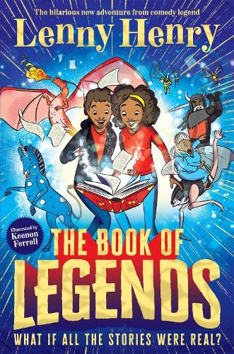 The Book of Legends: What if all the stories were real?