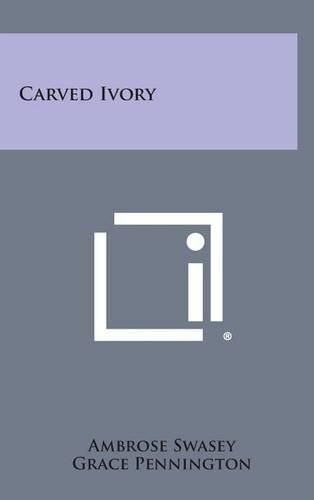 Cover image for Carved Ivory