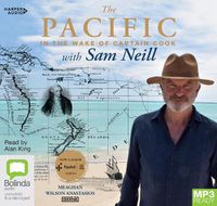 Cover image for The Pacific: In the Wake of Captain Cook, with Sam Neill