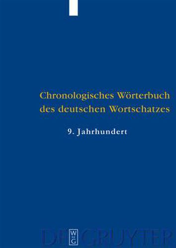 Cover image for Der Wortschatz Des 9. Jahrhunderts: (titelabk rzung: Chwdw9)