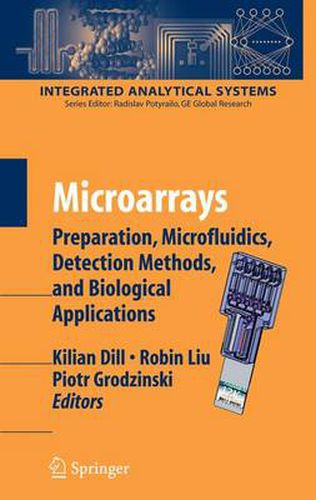 Cover image for Microarrays: Preparation, Microfluidics, Detection Methods, and Biological Applications