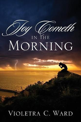 Cover image for Joy Cometh In The Morning